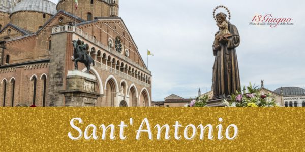 Solennità di Sant’Antonio di Padova – 13 giugno 2024
